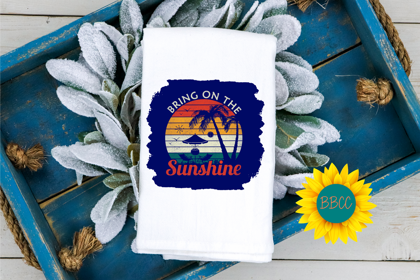 Bring on the Sunshine Tea Towel