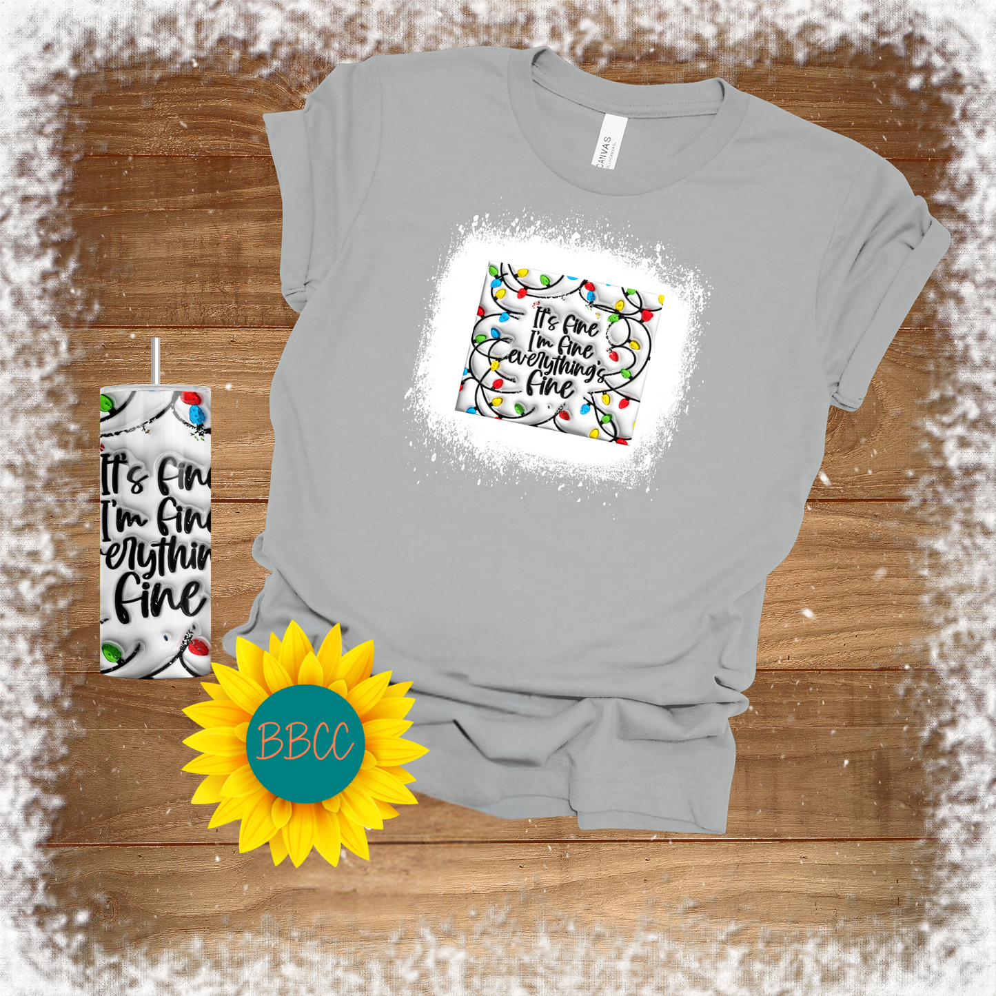 Everything's Fine Tumbler & T - Shirt Bundle