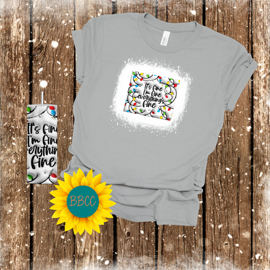 Everything's Fine Tumbler & T - Shirt Bundle