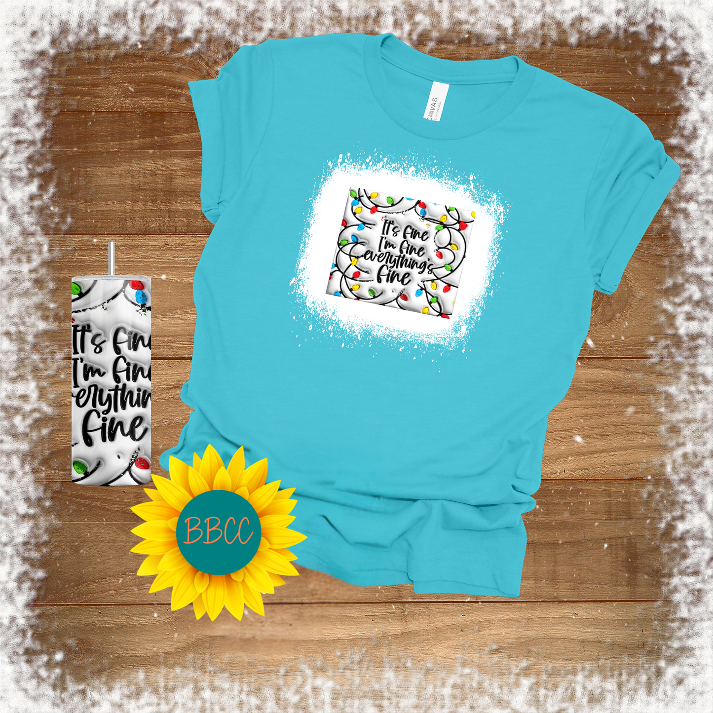 Everything's Fine Tumbler & T - Shirt Bundle