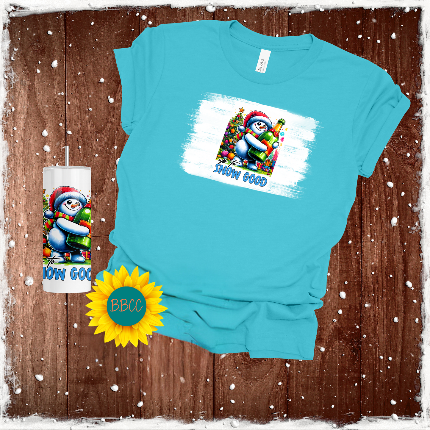 Snow Good Tumbler & T - Shirt Bundle