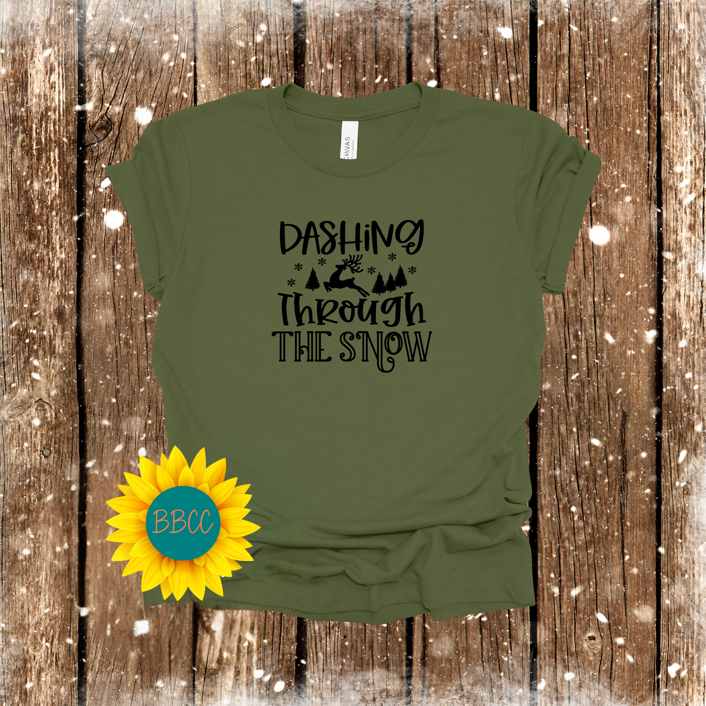 Dashing Through the Snow T - Shirt