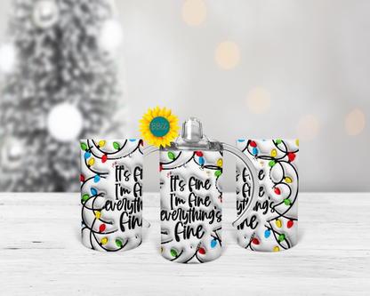 Everything's Fine Tumbler