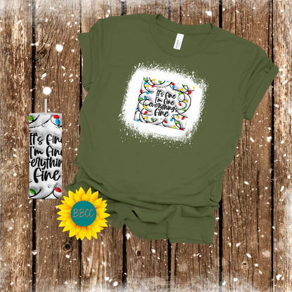 Everything's Fine Tumbler & T - Shirt Bundle