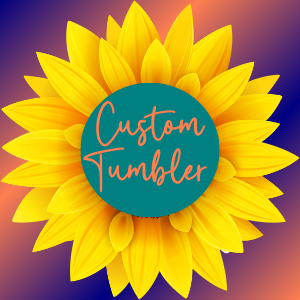 Custom Tumbler