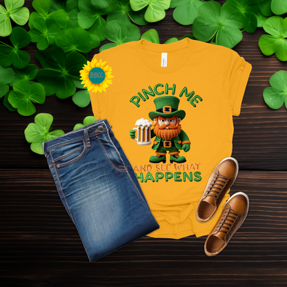 Adult Pinch Me and See What Happens Faux Yarn T-Shirt - St. Patrick's Day